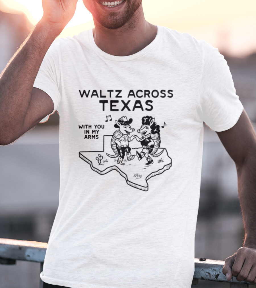 Waltz Across Texas With You In My Arms Texas Map Dancing Cowboys T-Shirt