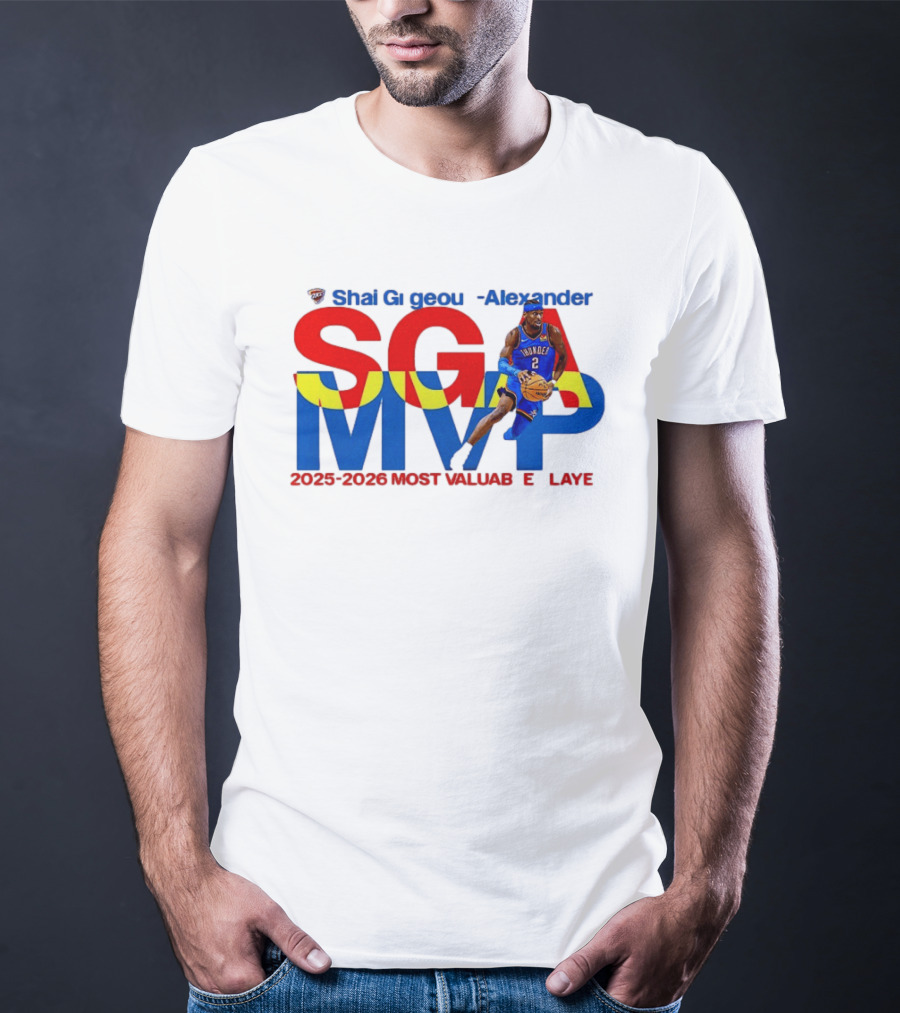 Shai Gilgeous Alexander SGA MVP 2025 2026 Most Valuable Player Oklahoma City Thunder T-Shirt
