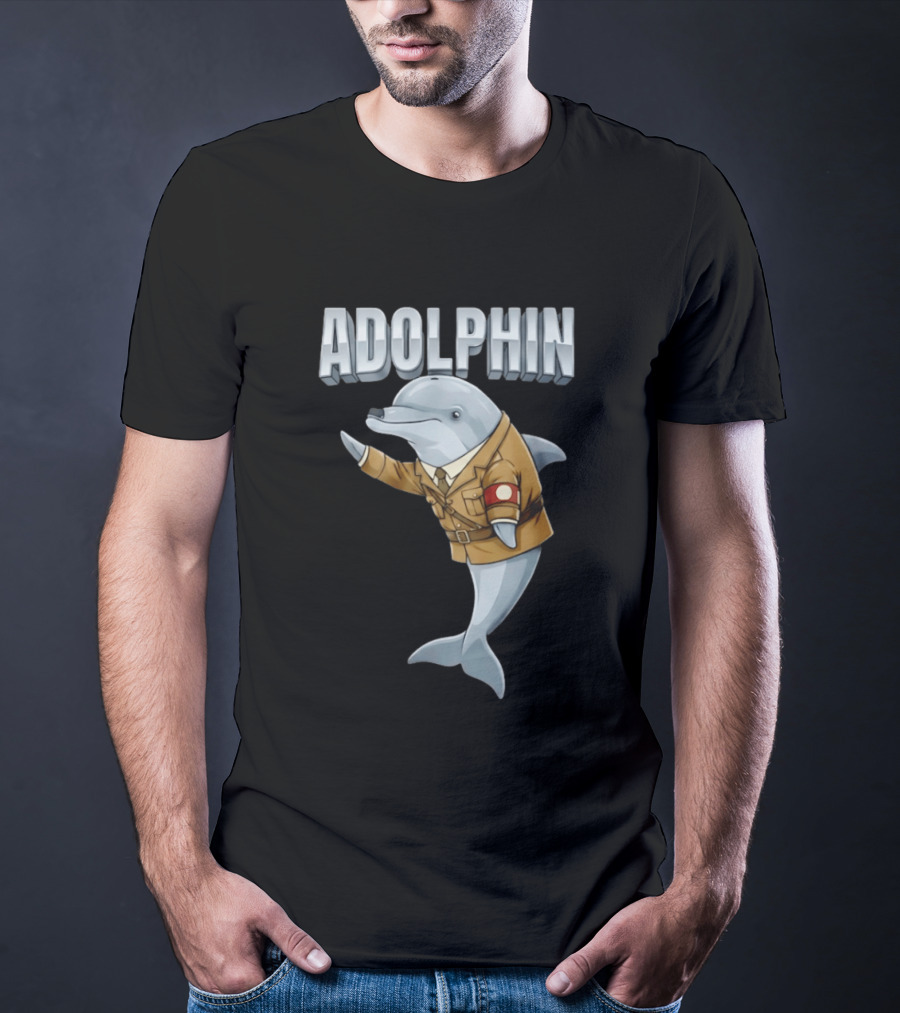 Adolphin Adolf Hitler Dolphin T-Shirt