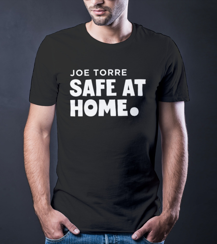 Joe Torre Safe At Home T-Shirt