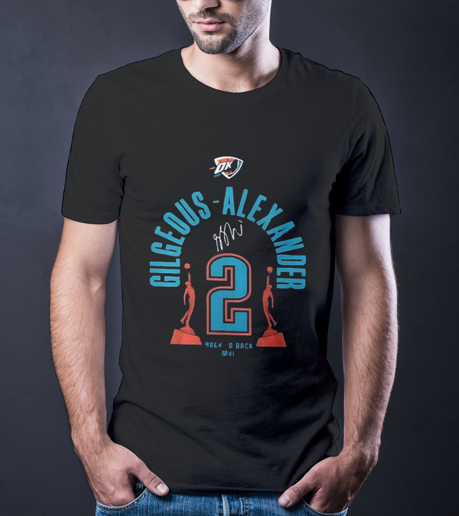 Gilgeous Alexander Oklahoma City Thunder Back 2 Back 2026 MVP T-Shirt