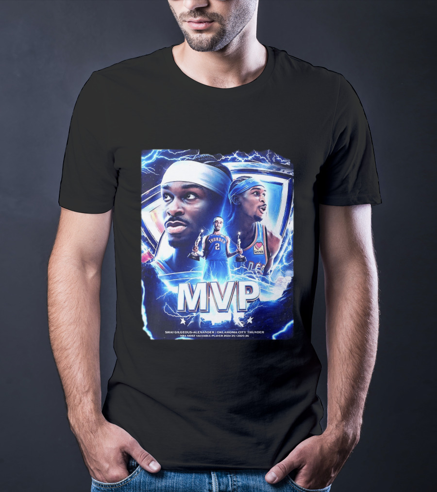 Shai Gilgeous Alexander Oklahoma City Thunder MVP NBA Most Valuable Player 2024 25 2025 26 T-Shirt