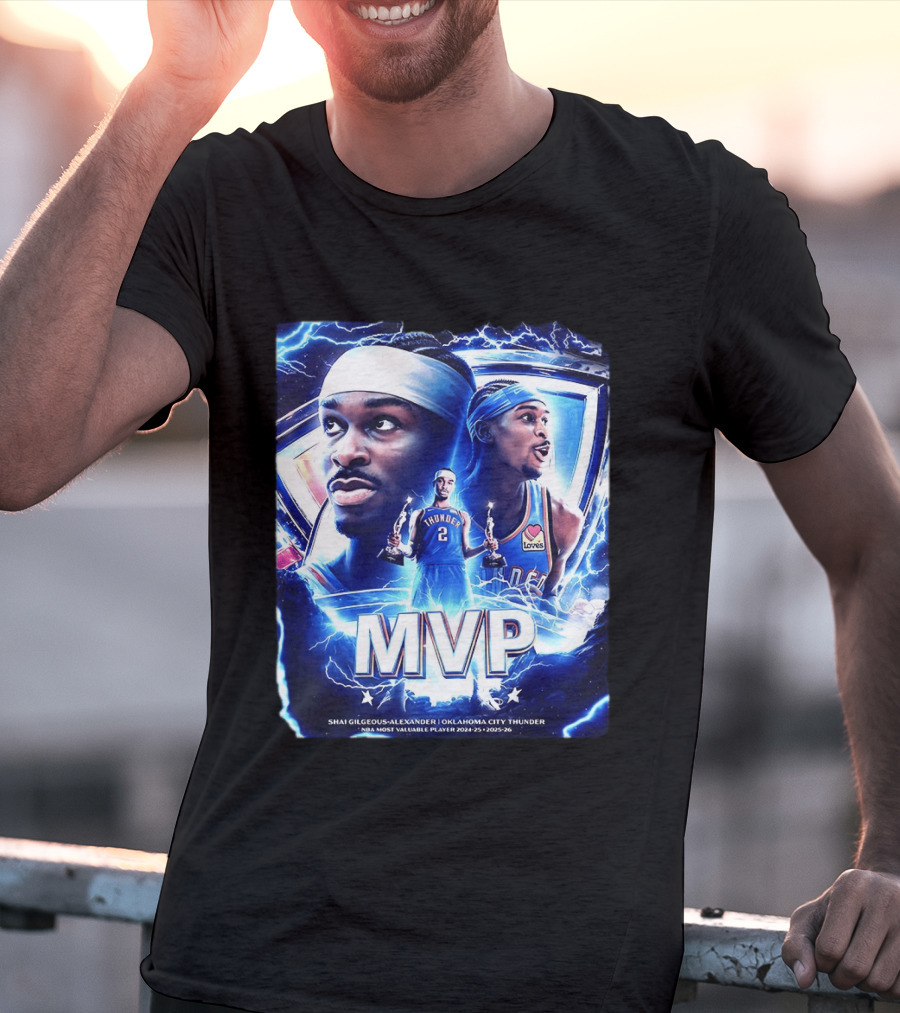 Shai Gilgeous Alexander Oklahoma City Thunder MVP NBA Most Valuable Player 2024 25 2025 26 T-Shirt