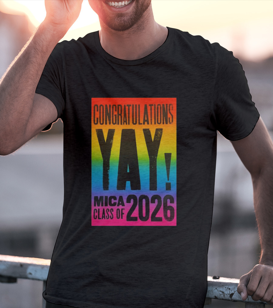 Congratulations Yay Mica Class Of 2026 Rainbow T-Shirt