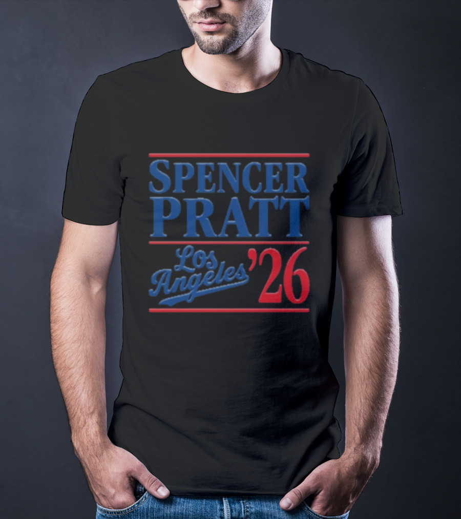 Spencer Pratt Los Angeles 2026 Mayor Election Campaign T-Shirt