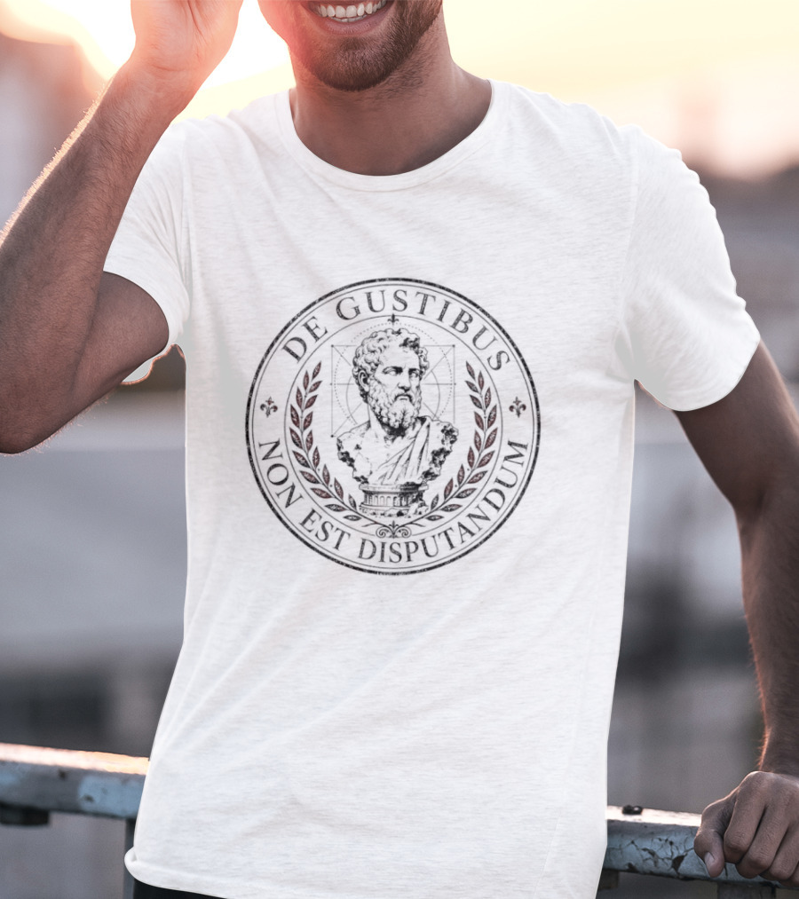 De Gustibus Non Est Disputandum Bust Laurel Wreath Classical Philosophy T-Shirt