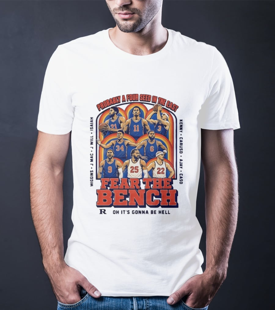 Probably A Four Seed In The East Fear The Bench Oklahoma City Thunder Basketball Players T-Shirt