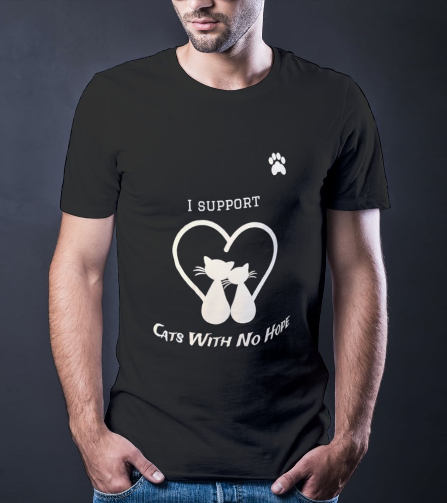 I Support Cats With No Home Heart Paw Feline Welfare Rescue Mission T-Shirt
