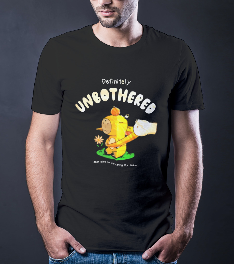 Capybara Definitely Unbothered Don't Mind Me Protecting My Peace T-Shirt