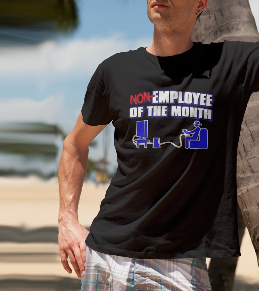 Non Employee Of The Month Gaming Console Player T-Shirt