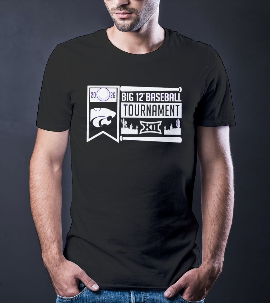 K State Wildcats 2026 Big 12 Baseball Tournament May 22 26 Surprise AZ T-Shirt