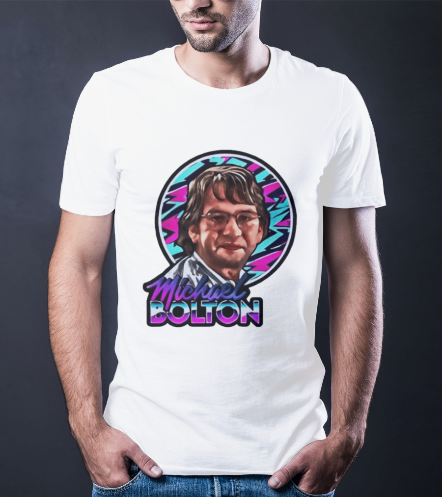 Michael Bolton 80s Aesthetic Office Humor T-Shirt