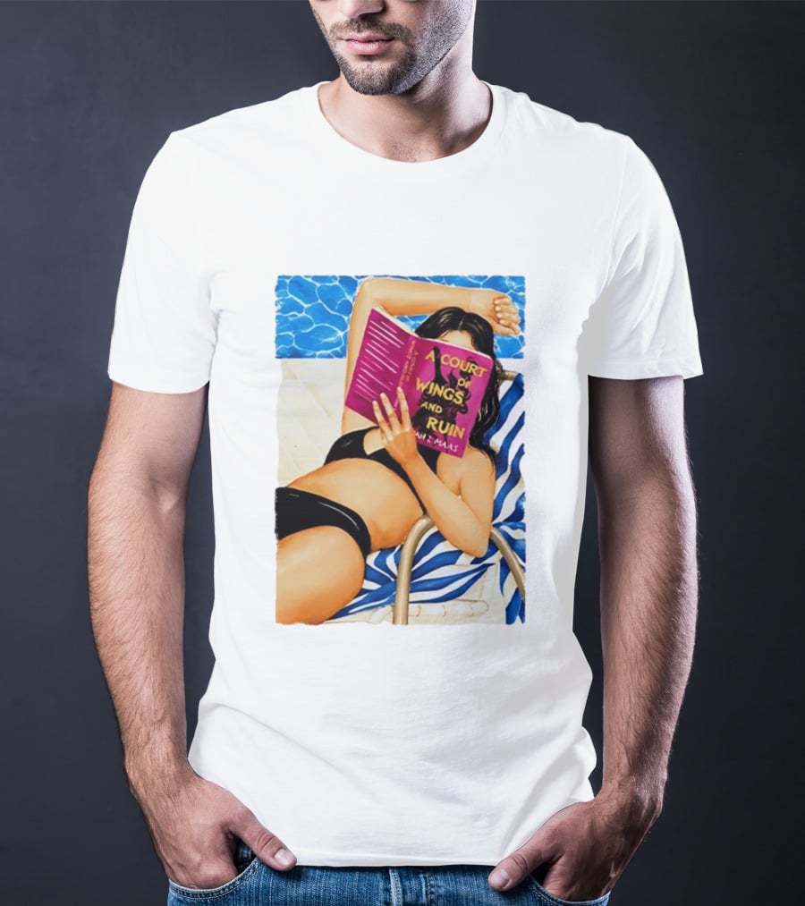 A Court Of Wings And Ruin Summer Poolside Reading Relaxation T-Shirt