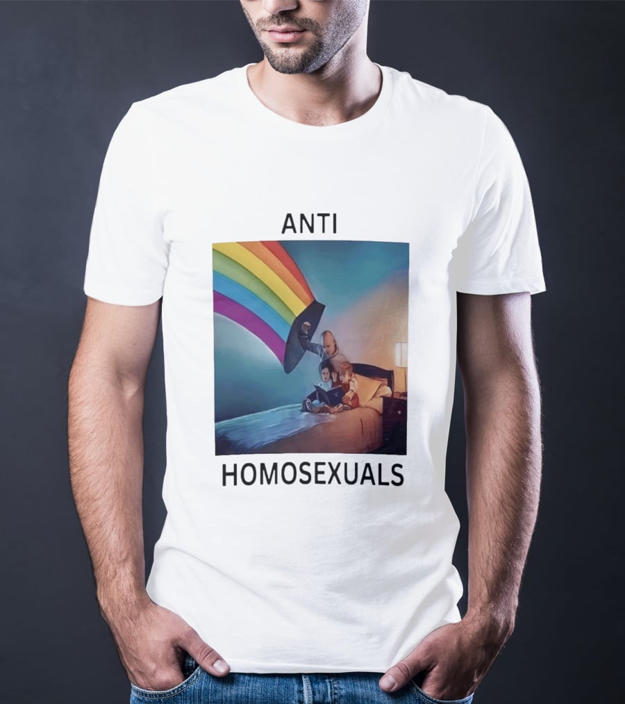 Anti Homosexuals Pride Rainbow T-Shirt