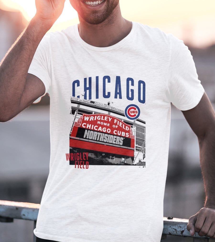 Chicago Cubs Wrigley Field Home Of The Cubs Northsiders T-Shirt