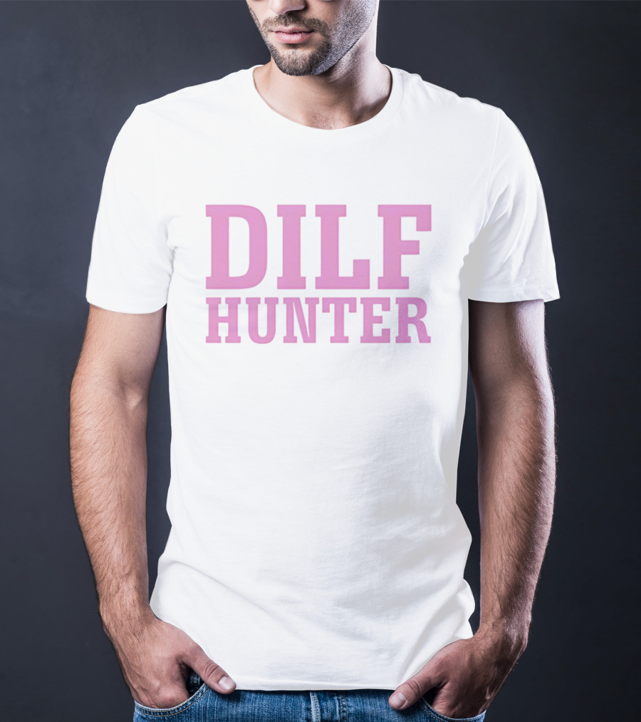 DILF Hunter Pink Bold Retro Fun T-Shirt