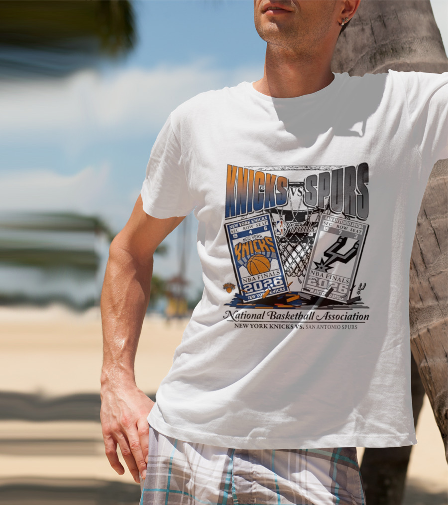 New York Knicks Vs San Antonio Spurs NBA Finals Tickets 2026 National Basketball Association T-Shirt