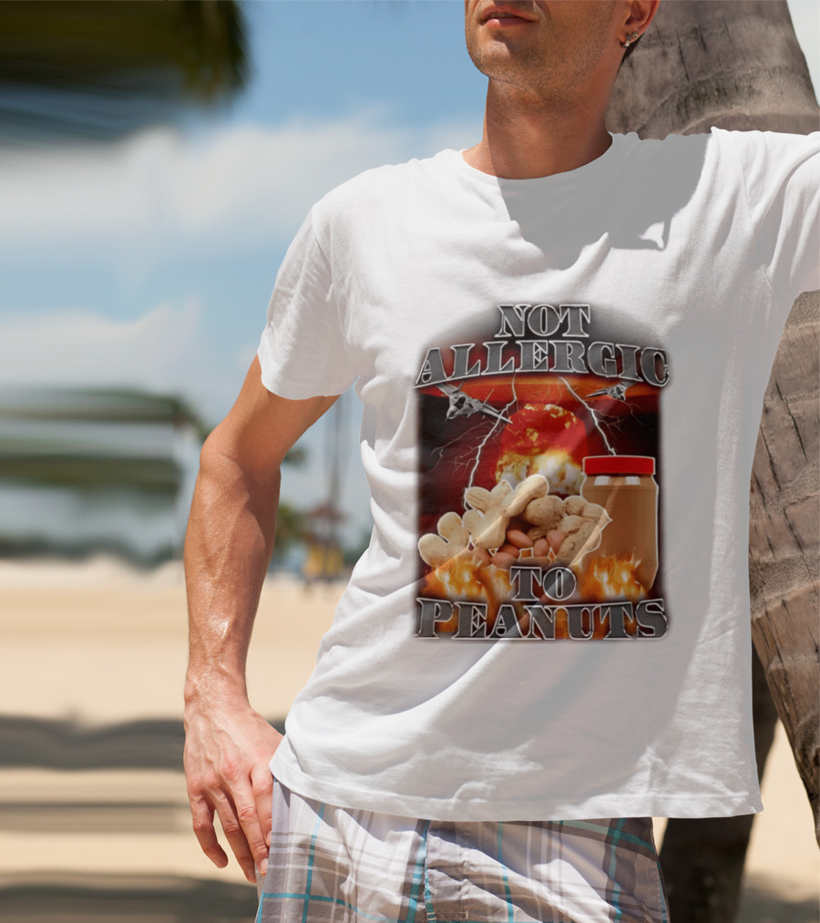 Not Allergic To Peanuts Jar With Explosive Background And Fighter Jets T-Shirt