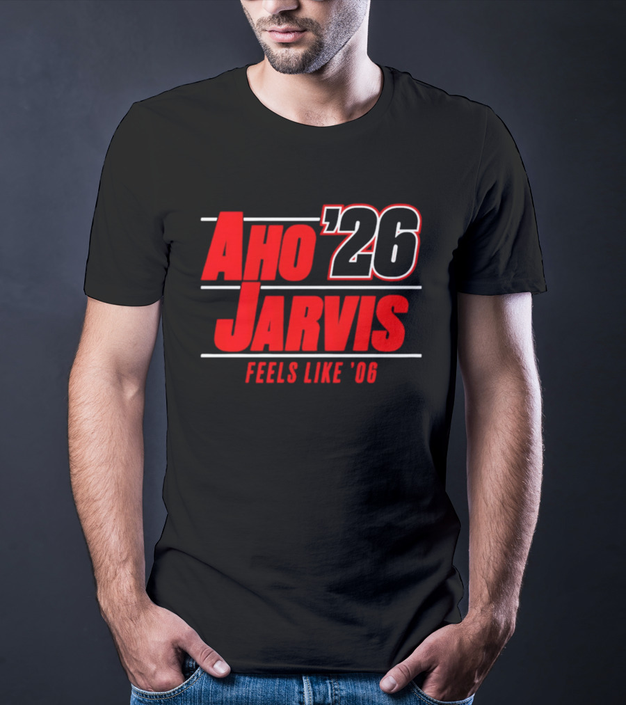 Aho Jarvis 26 Feels Like 06 Carolina Hurricanes T-Shirt