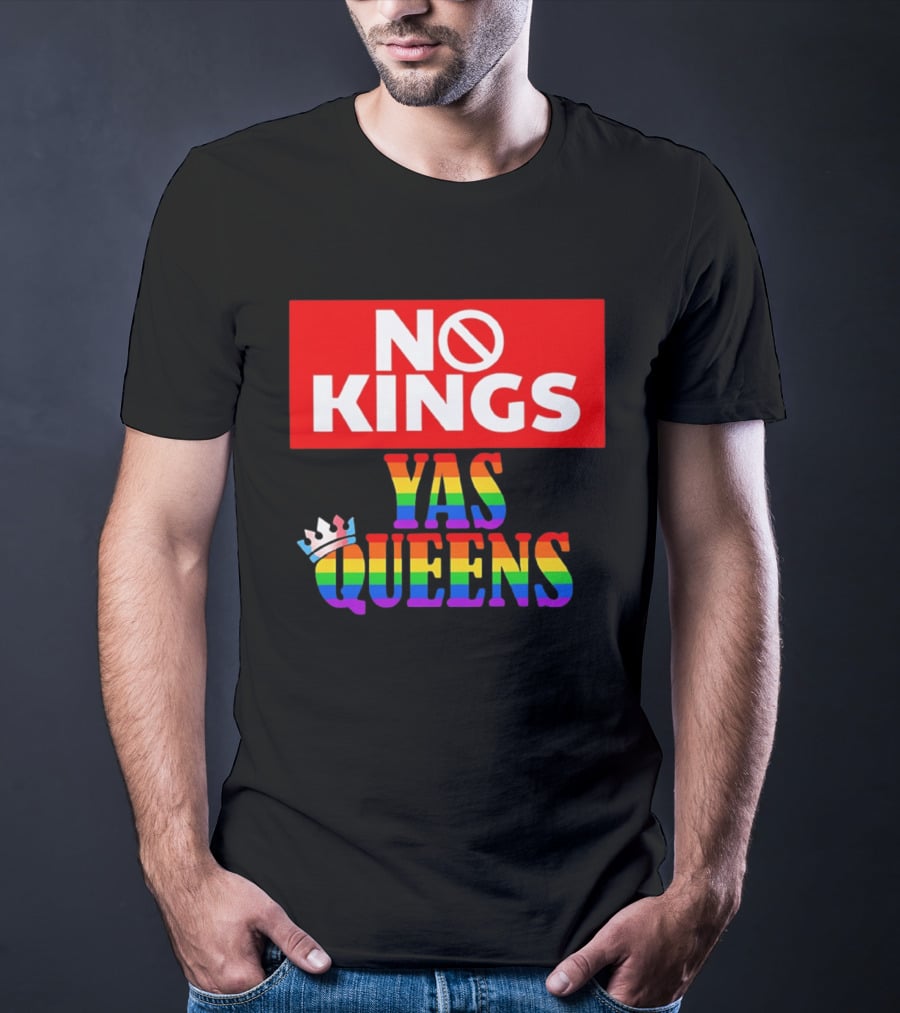 No Kings Yas Queens Rainbow Lettering With Crown T-Shirt