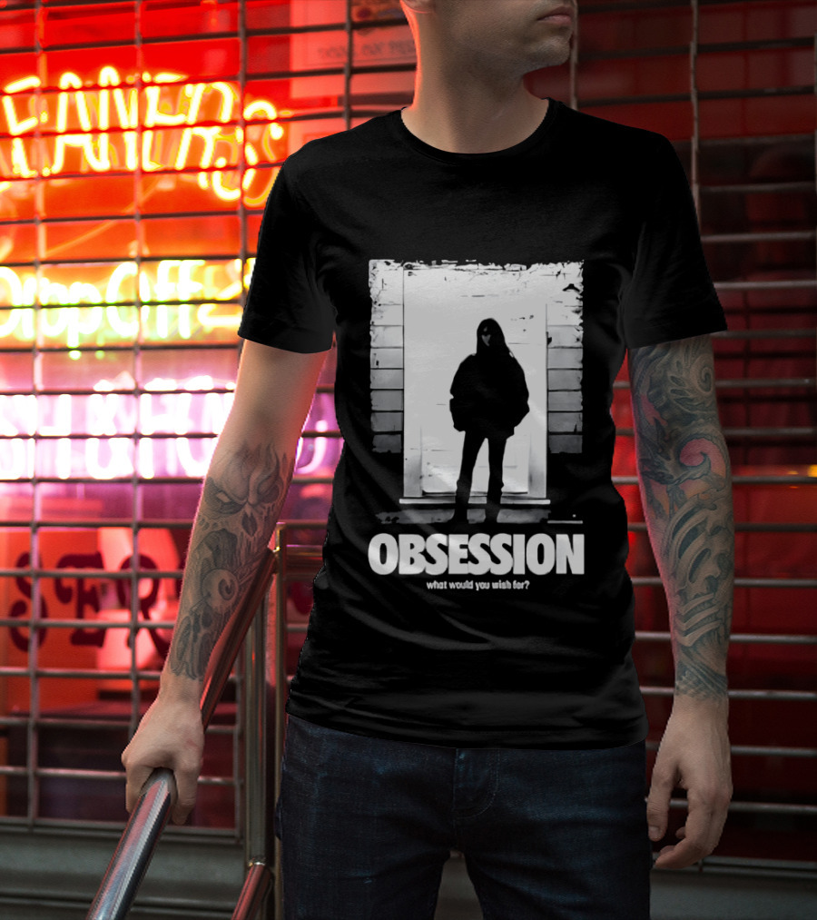 Obsession What Would You Do With Her Movie 2026 T-Shirt