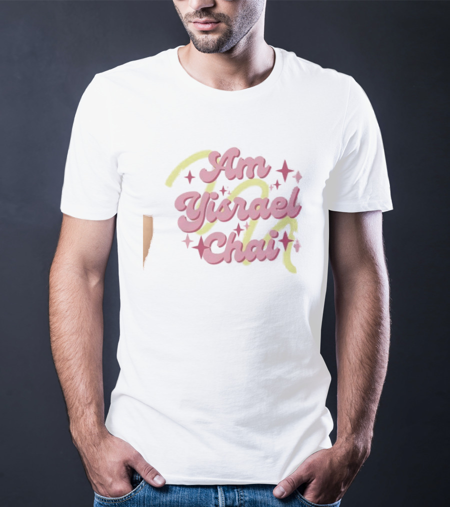 Am Yisrael Chai Jewish Pride Pink Text With Yellow And Stars T-Shirt