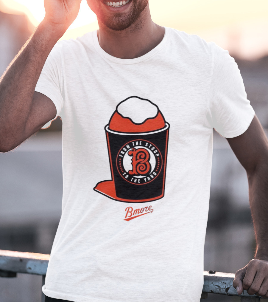 Baltimore Orioles From The Stoop To The Yard Bmore SnoCone T-Shirt
