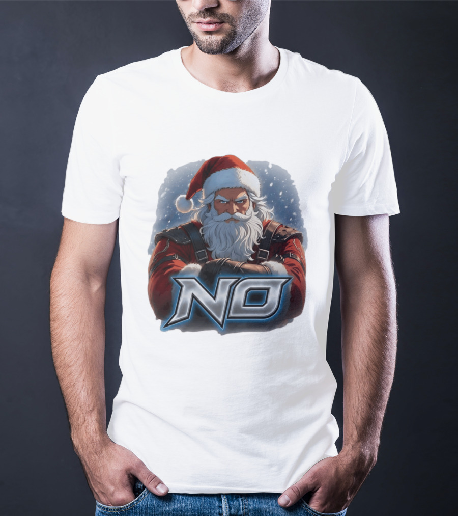 Santa Claus No Christmas Holiday Seasonal T-Shirt