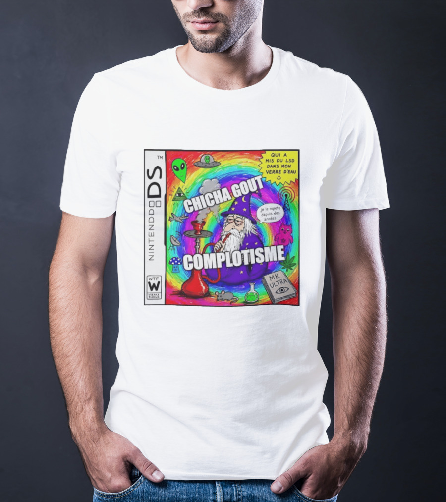 Nintendo DS Chicha Gout Complotisme Wizard Alien MK Ultra T-Shirt