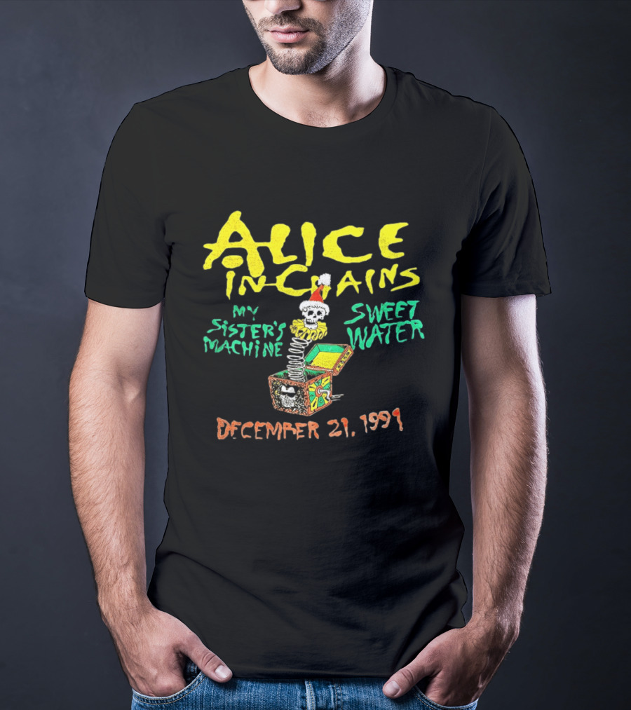 Alice In Chains My Sister's Machine Sweetwater December 21 1991 T-Shirt