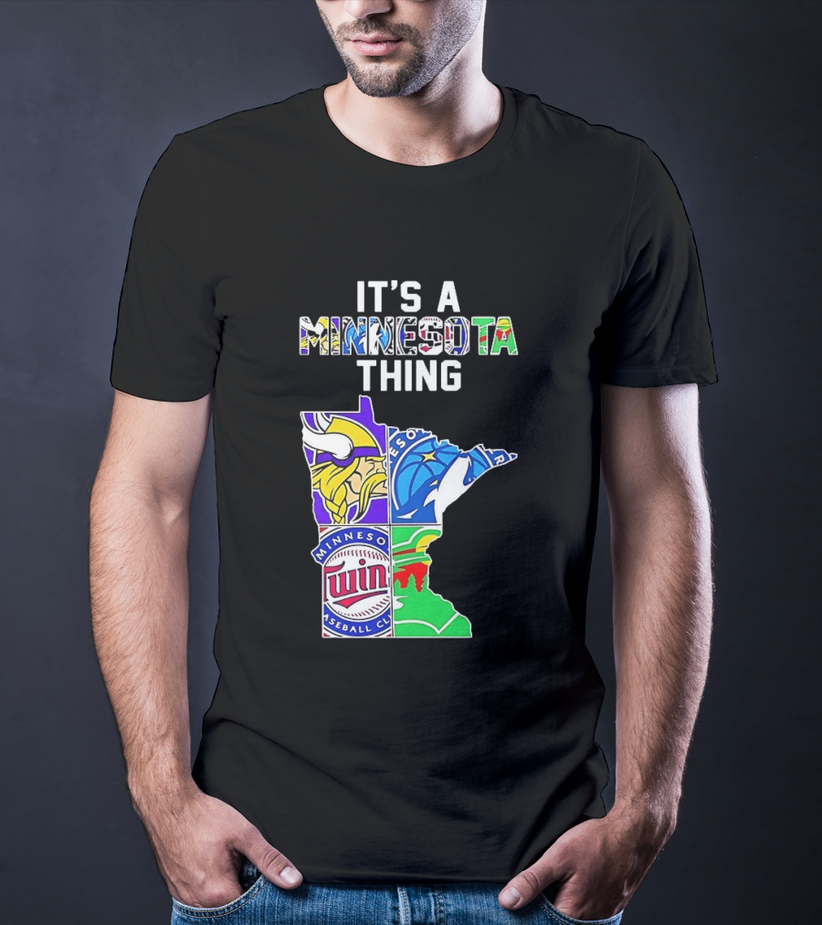 Minnesota Vikings Timberwolves Twins Wild It's A Thing State Map T-Shirt