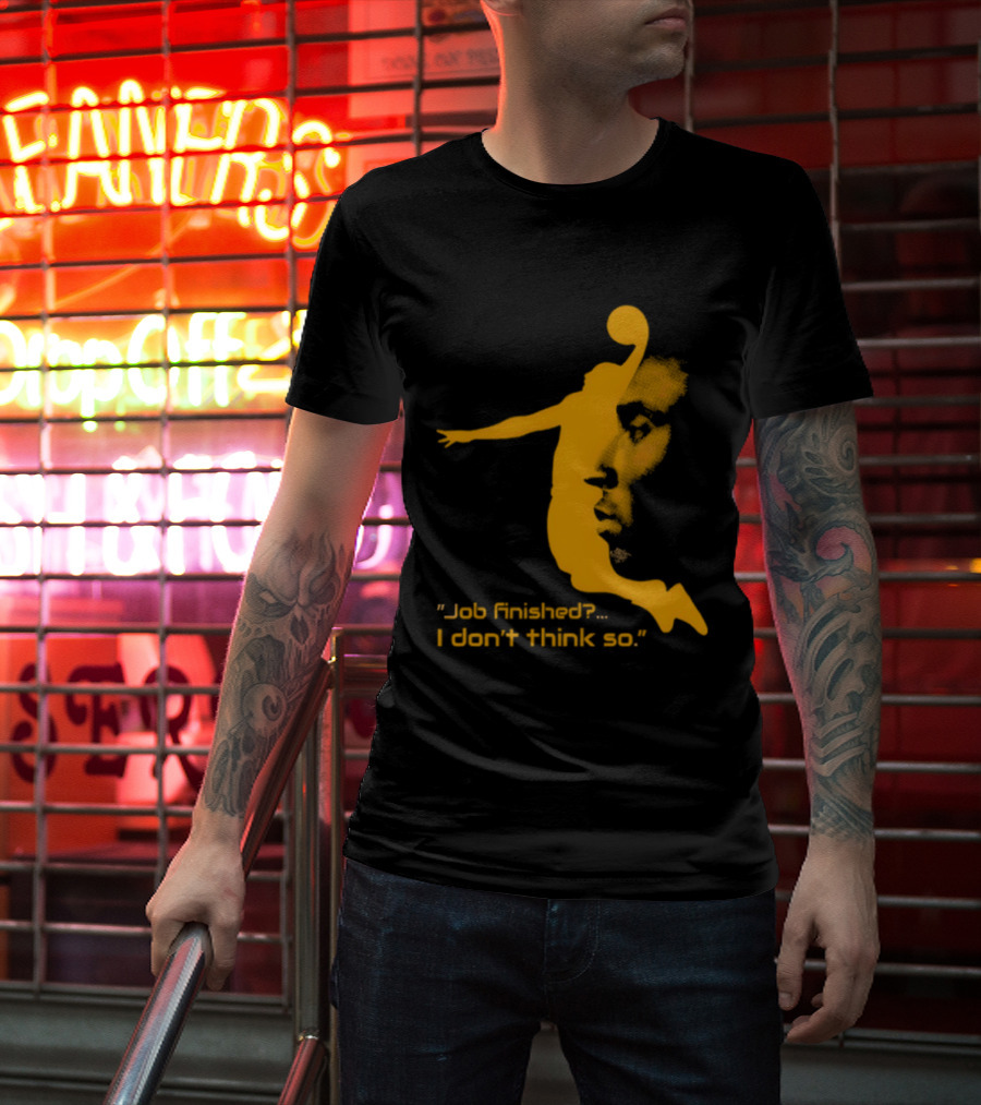 Kobe Bryant Black Mamba Job Finished I Don't Think So Basketball Dunk T-Shirt