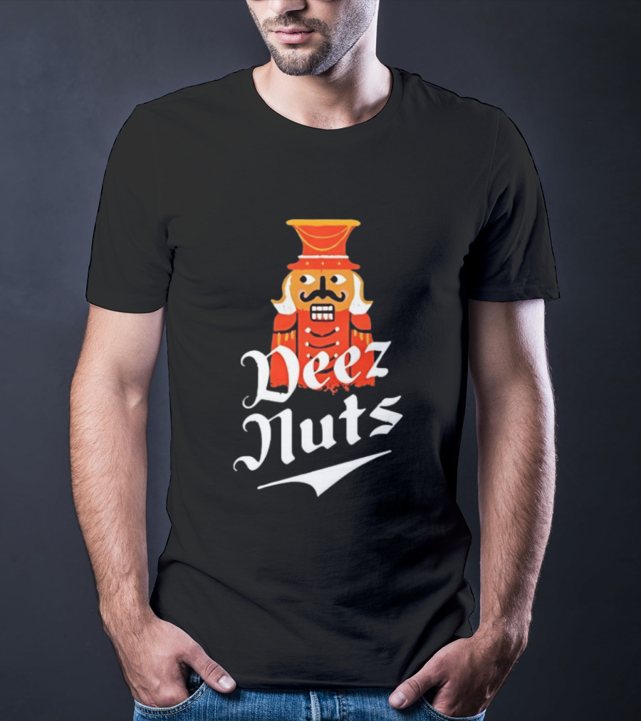 Nutcracker Deez Nuts Christmas Humor Wordplay Novelty T-Shirt