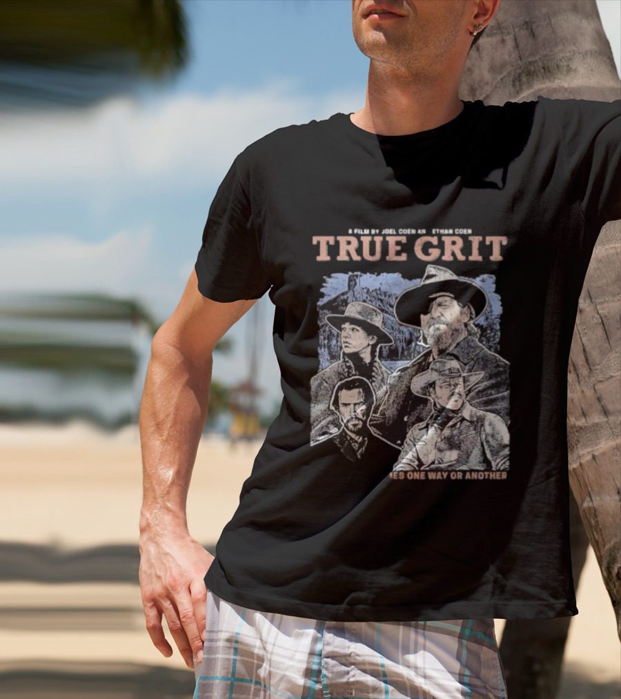 A Film By Joel Coen And Ethan Coen True Grit One Way Or Another Cast Illustration T-Shirt