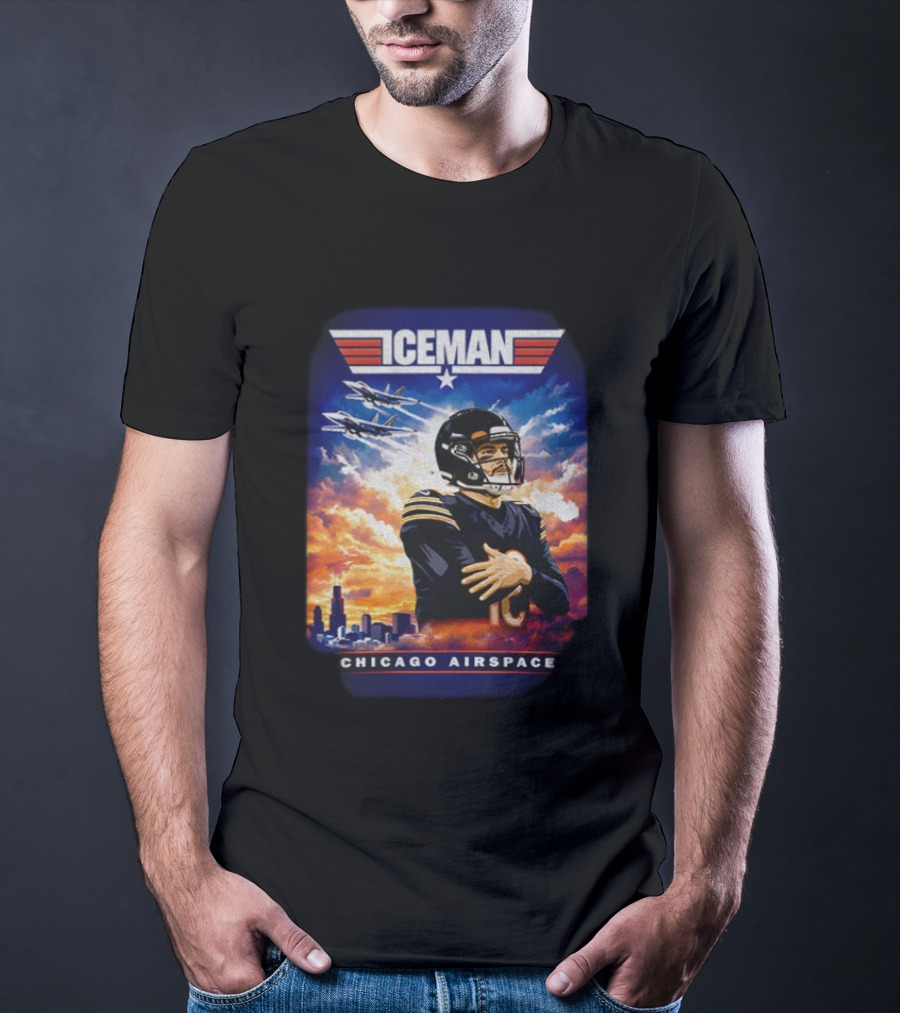 ICEMAN Chicago Airspace Caleb Williams Top Gun Chicago Bears T-Shirt
