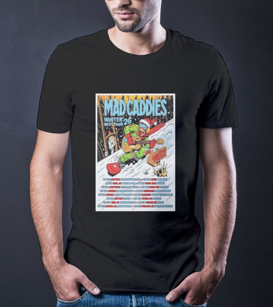 Mad Caddies Winter West Tour 26 Snowboarding Santa Skeleton Guitarist T-Shirt