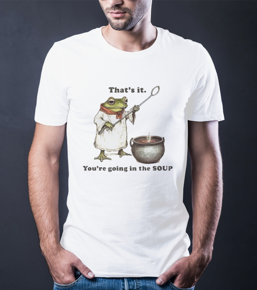 Weirdcore Meme Frog That's It You're Going In The Soup Nostalgic Aesthetic T-Shirt