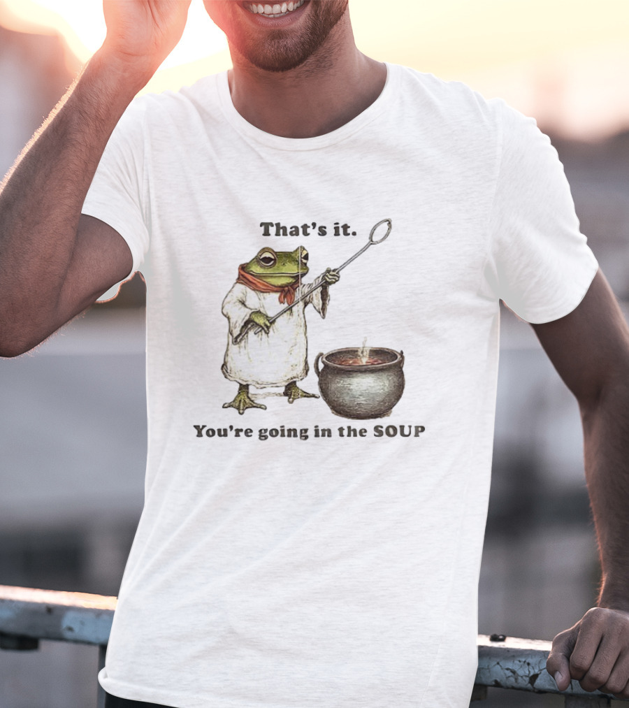 Weirdcore Meme Frog That's It You're Going In The Soup Nostalgic Aesthetic T-Shirt