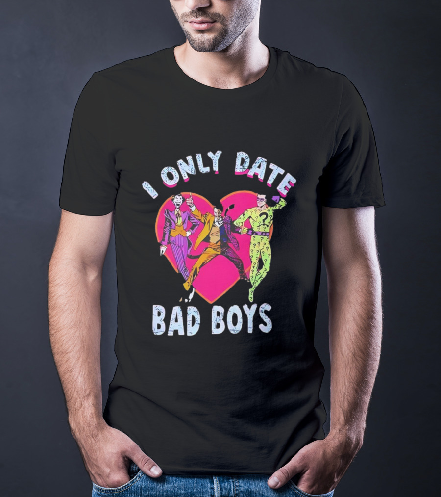 I Only Date Bad Boys DC Comics Joker Riddler Harley Quinn Heart T-Shirt