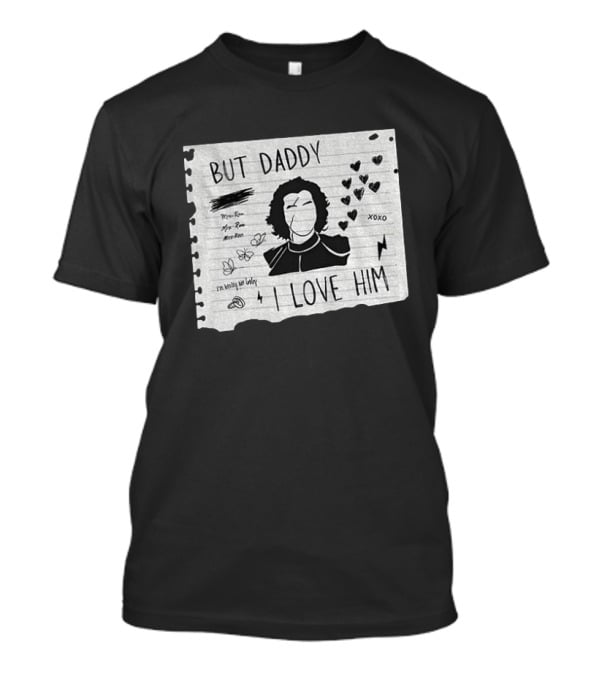 But Daddy I Love Him Kylo Ren Star Wars Mashup TTPD Xoxo Hearts T-Shirt