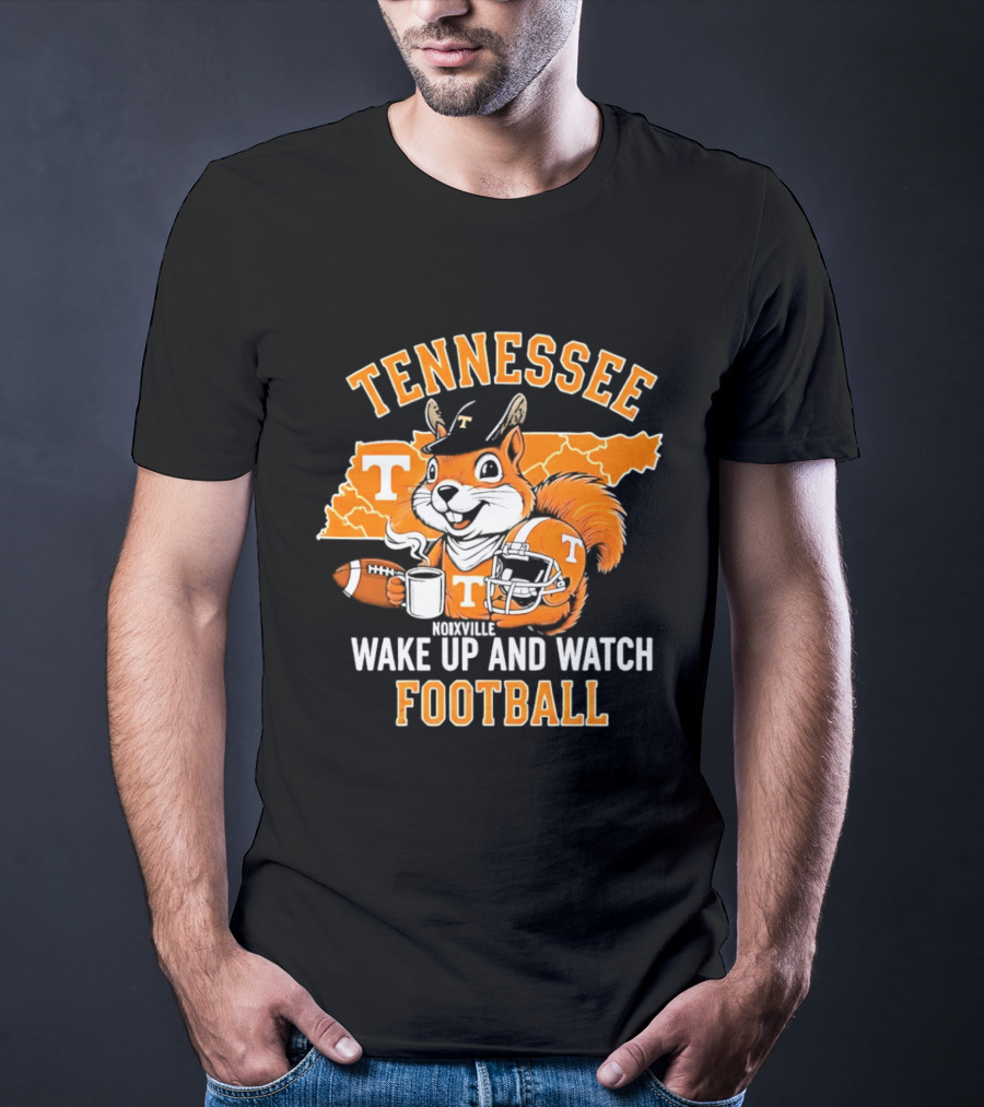 Tennessee Volunteers Wake Up And Football Squirrel T-Shirt
