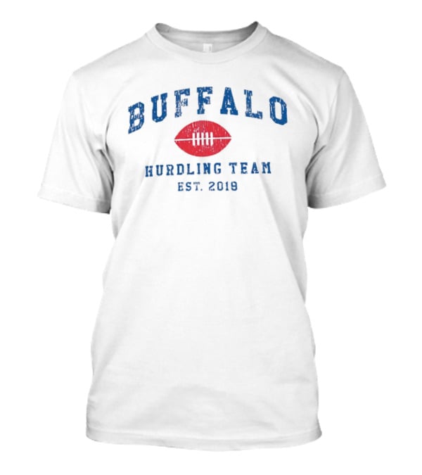 Buffalo Hurdling Team Est 2019 Football T-Shirt