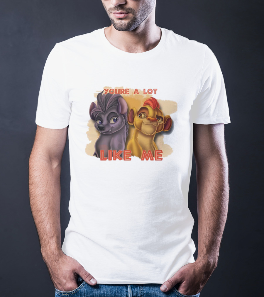 You're A Lot Like Me Kion And Jasiri T-Shirt