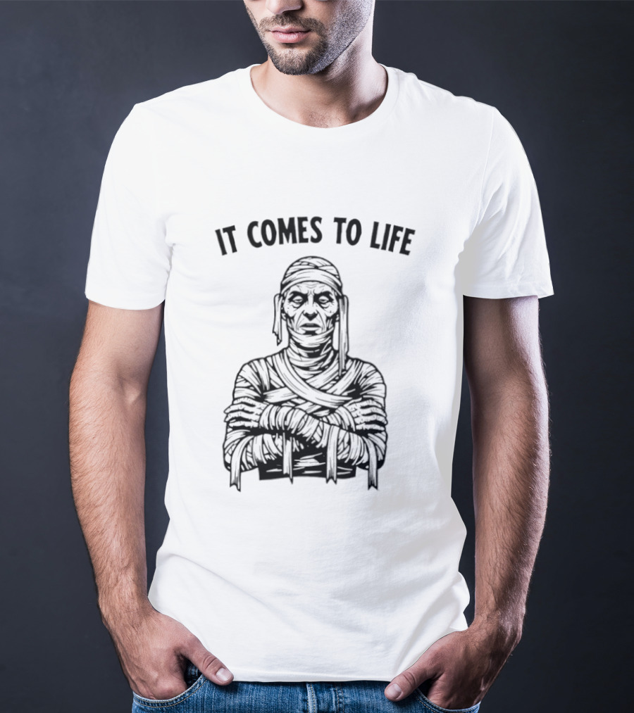 Mummy It Comes To Life Monster Frankenstein's Creature T-Shirt