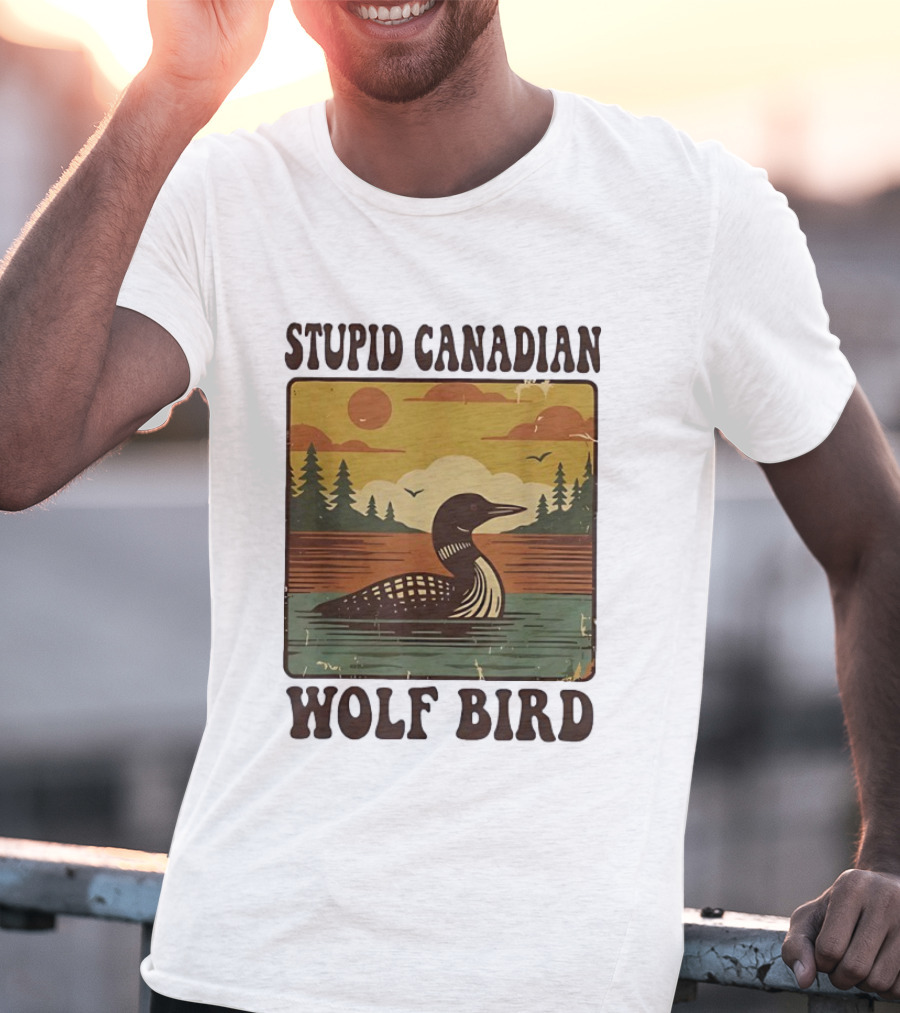 Stupid Canadian Wolf Bird Vintage Sunset Retro Lake Scene T-Shirt