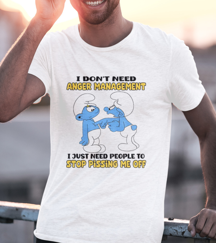Smurf Anger Management Stop Pissing Me Off T-Shirt