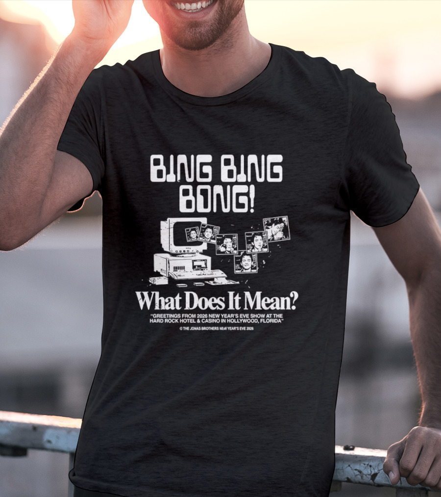 Bing Bing Bong What Does It Mean Monsters Love Scary Weird Fun Show Hollywood Florida 2026 T-Shirt