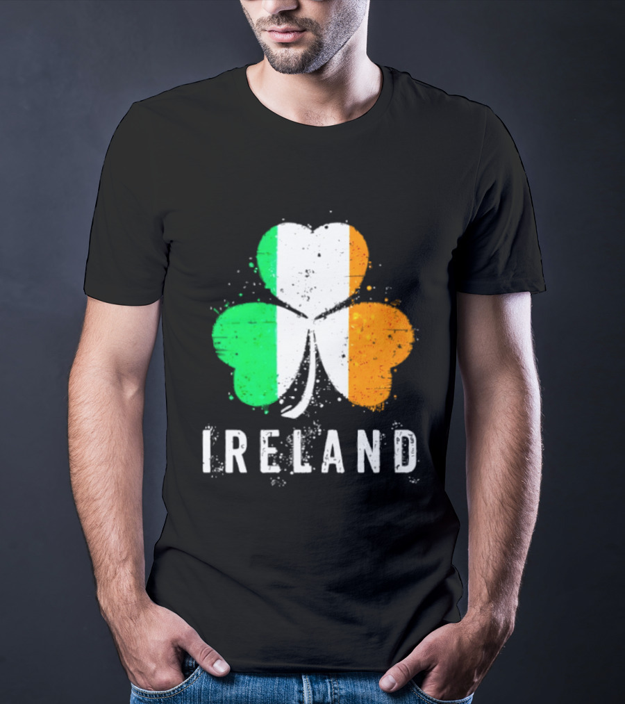 Ireland Flag On Shamrock For Proud Irish On St Patrick’s Day T-Shirt