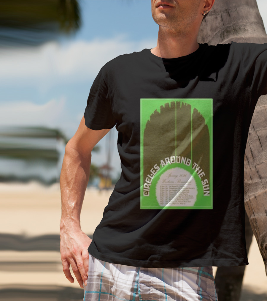 Circles Around The Sun Spring 2026 Western Roundup Tour Dates T-Shirt