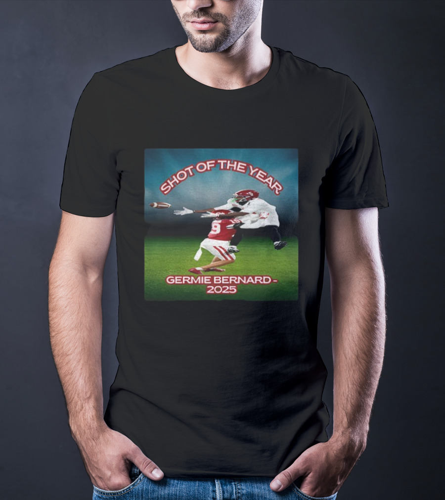 Germie Bernard Shot Of The Year 2025 Football T-Shirt